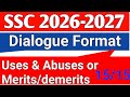 SSC 2026-2027 100% Common Dialogue | Uses and abuses Or Merits & Demerits of using any topics