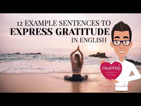 Video: How To Express Gratitude In A Letter