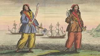 "Female Pirates of the 17th Century: The Untold Story of Anne Bonny and Mary Read"