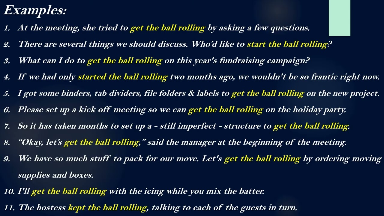Idiom  Get the ball rolling Meaning and Example