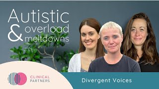 Autistic overload & meltdowns I Divergent Voices - hosted by Purple Ella