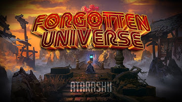Forgotten Universe ATARASHII (TEST)