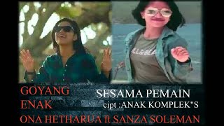 ONA HETHARUA ~ SESAMA PEMAIN  ( LAGU GOYANG )
