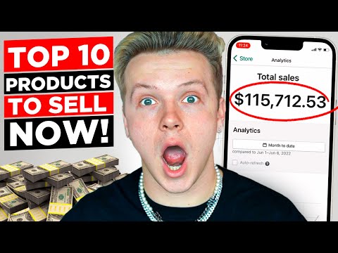 Top 10 Products To Sell In August 2022 (Shopify Dropshipping)