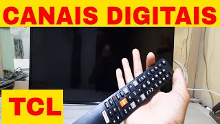 COMO COLOCAR CANAL DIGITAL NA TV TCL