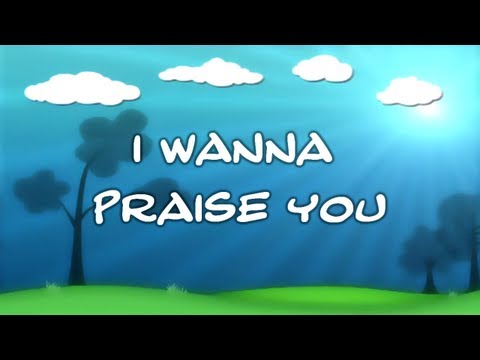 I Wanna Praise