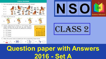 NSO Class 2 question paper 2016 Set A / NSO Class 2 question paper (2016-2017)A /Students Reference.