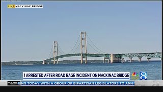 1 arrested after road rage incident on Mackinac Bridge