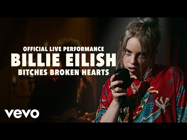 Billie Eilish - bitches broken hearts (Official Live Performance) | Vevo LIFT class=