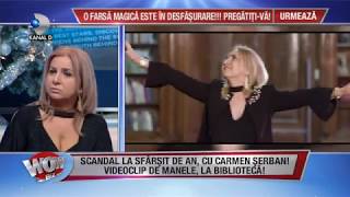 WOWBIZ (21.12.2017) - Carmen Serban, videoclip de manele, la biblioteca? Partea III