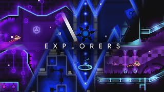 Explorers [Insane Demon] - Darwin & Zephirox - Geometry Dash 2.11