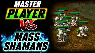 Beating Masters with STUPID STUFF - Mass Shamans - WC3 - Grubby