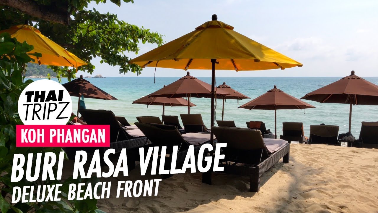 Buri Rasa Village, Deluxe Beach Front Koh Phangan, Thailand YouTube Buri Rasa Village, Deluxe Beach Front Koh Phangan, Thailand YouTube