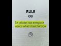 Rule #8 of Motivation: Be Private, Not Everyone Wants What’s Best for You 🔥