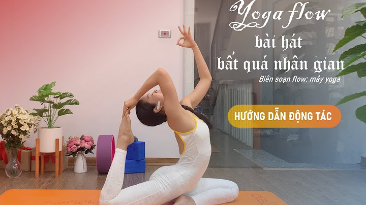 Hướng dẫn yoga flow