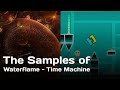 The Samples Of Waterflame Time Machine 