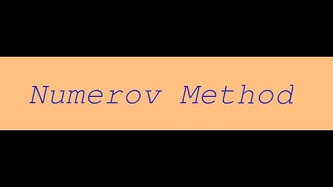 Demo of the Numerov Method for a particle in a one-dimensional box