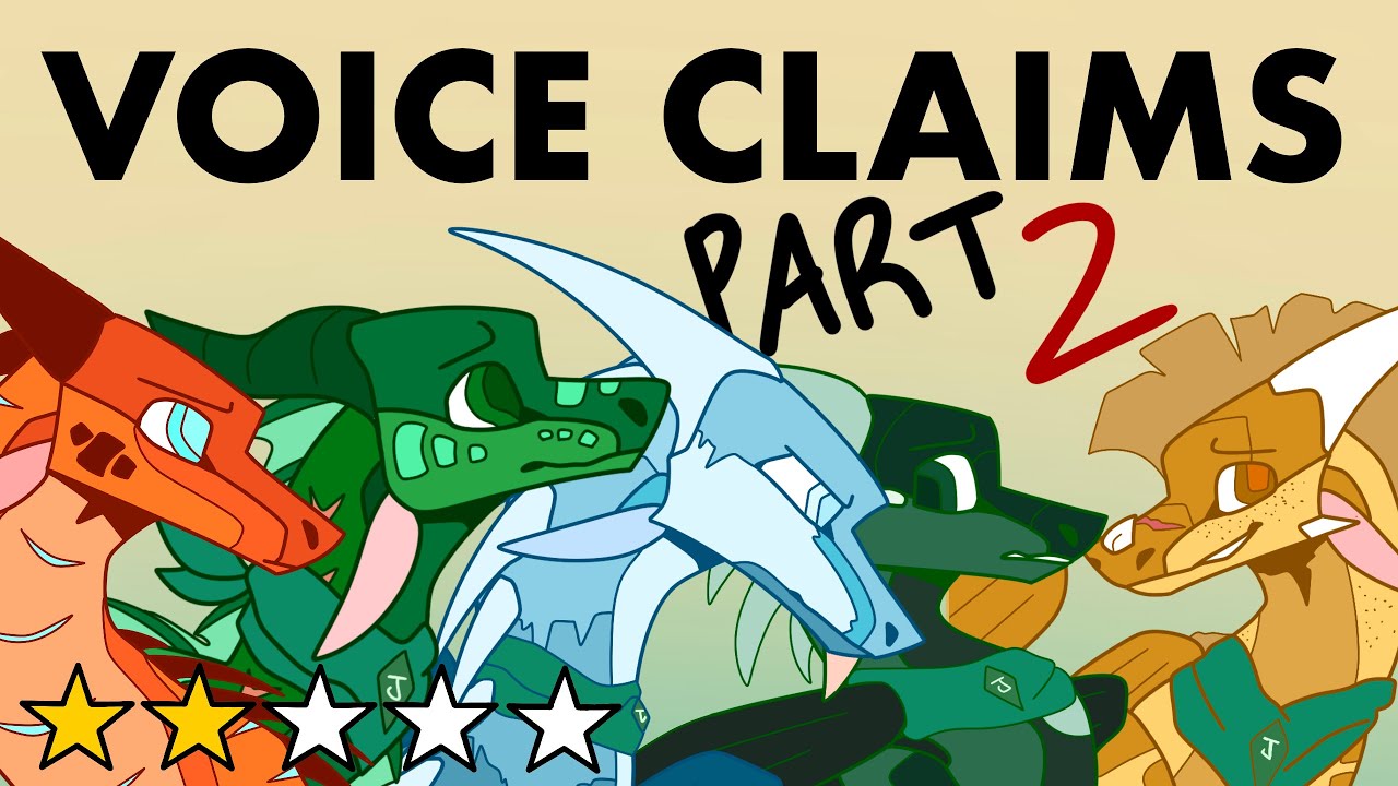 Wings of Fire Voice Claims • PT 2 YouTube