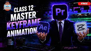 Premiere Pro Course Class 12 🎬 | Master Keyframe Animation in Hindi