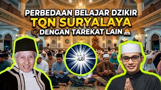 THE DIFFERENCES IN LEARNING TQN SURYALAYA DHIKR COMPARED TO OTHER TAREQATS #sufism #tqnsuryalaya ...