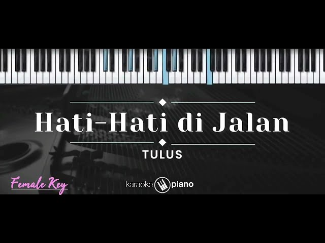 Hati-hati di Jalan Kod E (Piano) class=