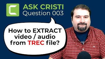How to extract contents of Camtasia TREC file to individual files | Ask Cristi