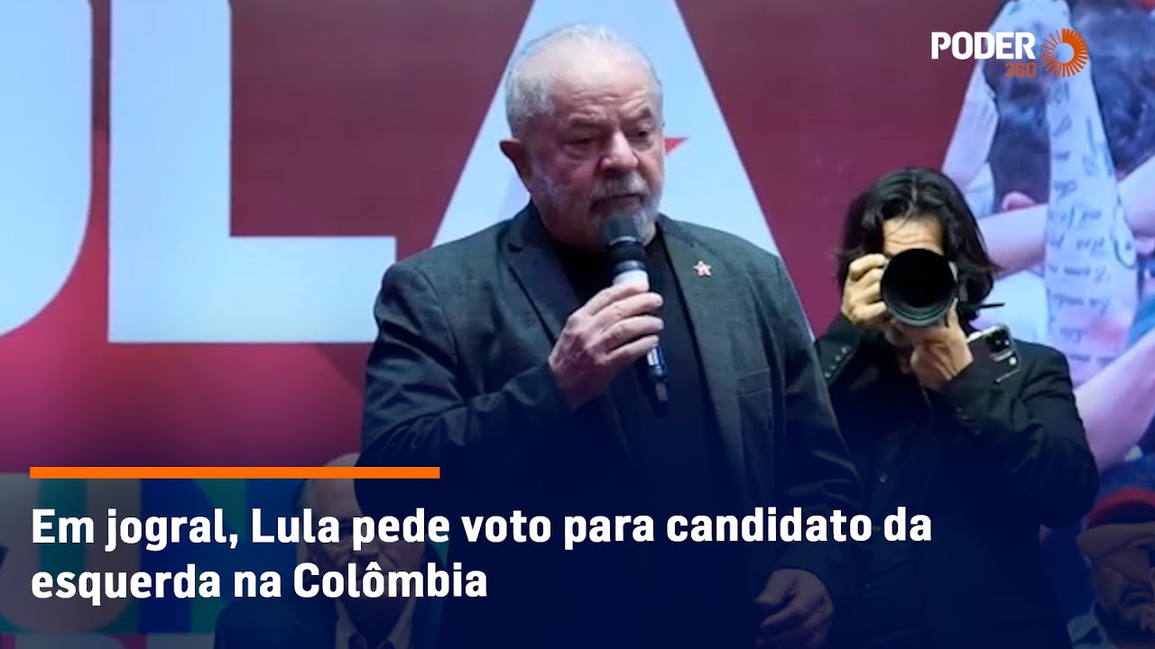 Em jogral, Lula pede voto para candidato da esquerda na Colômbia