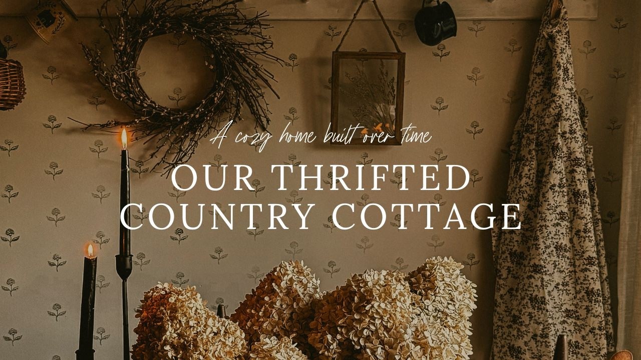 Our Entire Cottage Was Thrifted | Cozy Home Tour