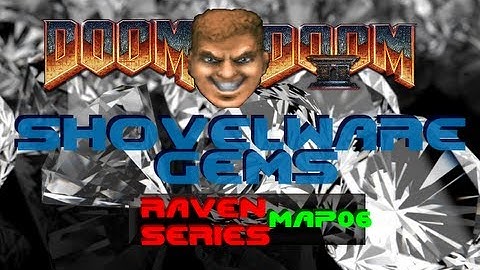 Doom 2: Shovelware Gems - Raven series, MAP06
