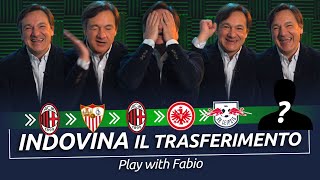 Indovina il trasferimento! Ep 1 - Play With Fabio
