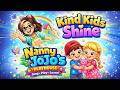 Kind Kids Shine (Official Audio) - Nanny JoJo's Playhouse