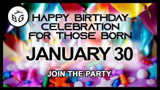 ❤️ Happy Birthday Celebration on January  30