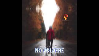 Naikin - No Volveré (Audio Oficial)