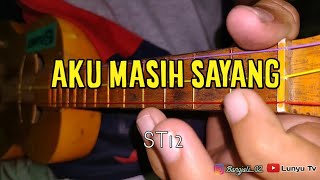 AKU MASIH SAYANG - ST12 KENTRUNG COVER BY LTV