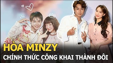 Hòa Minzy chính thức công khai thành đôi cùng mỹ nam Vbiz vào đúng dịp đặc biệt sau 1 năm chia tay