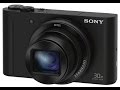 The Sony WX500 vs. The Sony HX 90, Which to buy?