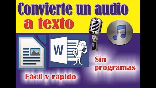 Convertir  audio a texto (TRANSCRIBE AUDIO A TEXTO)