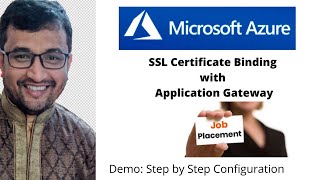 SSL binding with Application Gateway Custom Domain - Step by Step Demo