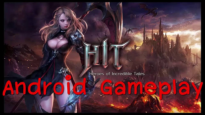 Hit heroes of incredible tales login id เด ม