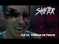SHIFTER (2020) - Clip #2: Terror in the Theater