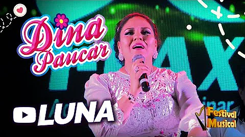 Dina Paucar - Luna (En Concierto)