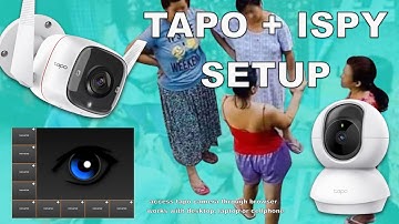 TP LINK TAPO AND AGENT DVR ( ISPY ) SETUP