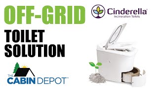 Cinderella OffGrid Incineration Toilet