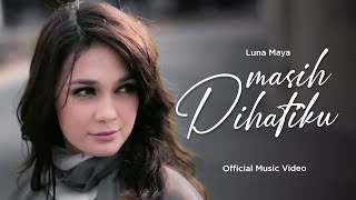 Luna Maya - Masih Di Hatiku (Official Music Video) chords