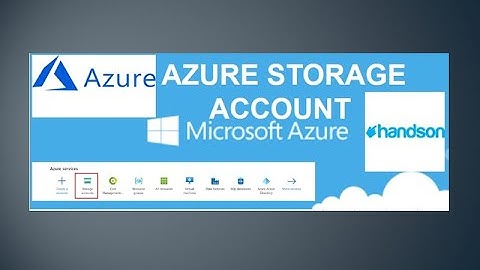 Azure Storage Account Hands-on (Part-2)...