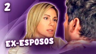 EX-ESPOSOS | Capítulo 2 | Romántica - Series y novelas en Español