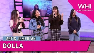 Artis Jemputan: Dolla | WHI (1 Julai 2020)