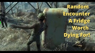 A Fridge worth dying For - Fallout 4 Random Encounter