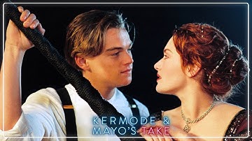 Mark Kermode reviews Titanic - Kermode and Mayo’s Take