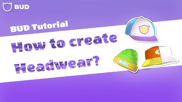 BUD Tutorial: How to create Headwear  | For beginner